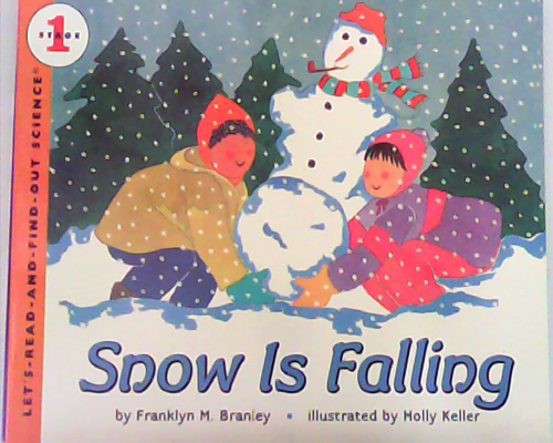 Let‘s read and find out science：Snow is Falling  L2.7
